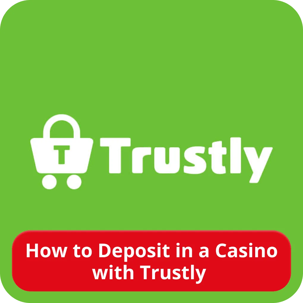 Trustly deposit